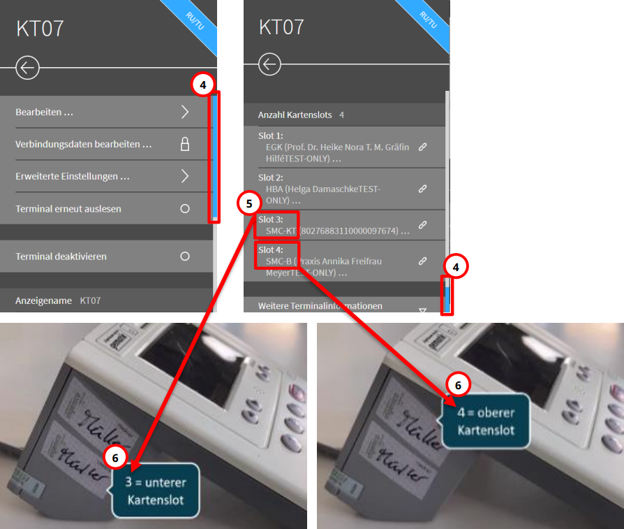 Am Seitenende stehen die Kartenslots mit Slot-Nummer und Kartentyp. Kartenslot-Übersicht am Kartenterminal