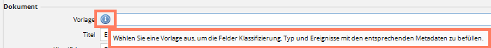 Feld Vorlage zum Befüllen von Klassifizierung, Typ und Ereignissen