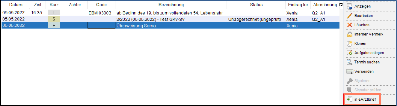 Mit in eArztbrief wandeln Sie ein erstelltes Formular in einen eArztbrief um.