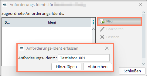 Das Laborkennzeichen ist vorausgefüllt, Sie ergänzen die Identifikationsnummer. Eingabefenster Anforderungs-Idents verwalten mit vorausgefülltem Präfix Ident