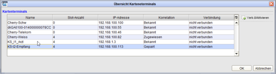 Nach dem Verbinden zeigt die Spalte Verbindung das Kartenterminal als verbunden an.