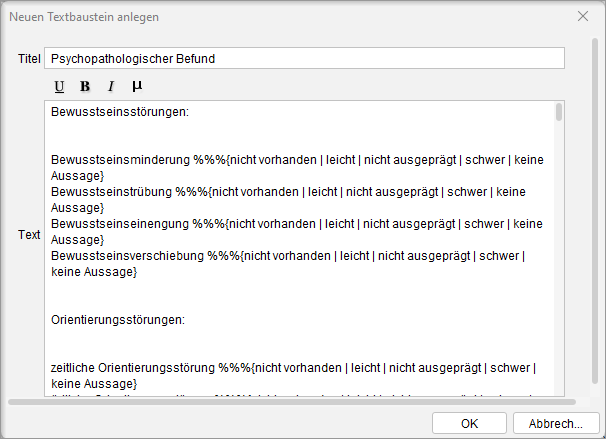 Der Textbaustein besteht aus Titel und Befundtext. Titel und Text des neuen Textbausteins