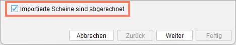 Kontrollkästchen „Importierte Scheine sind abgerechnet"