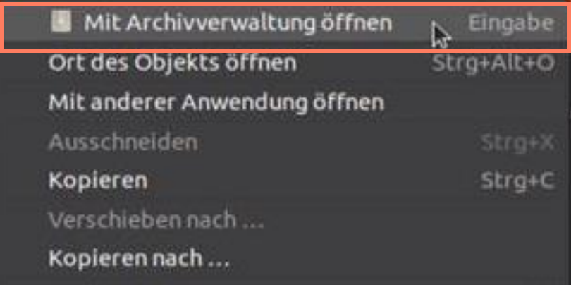 Öffnen der Datei mit der Linux-Archivverwaltung über das Kontextmenü