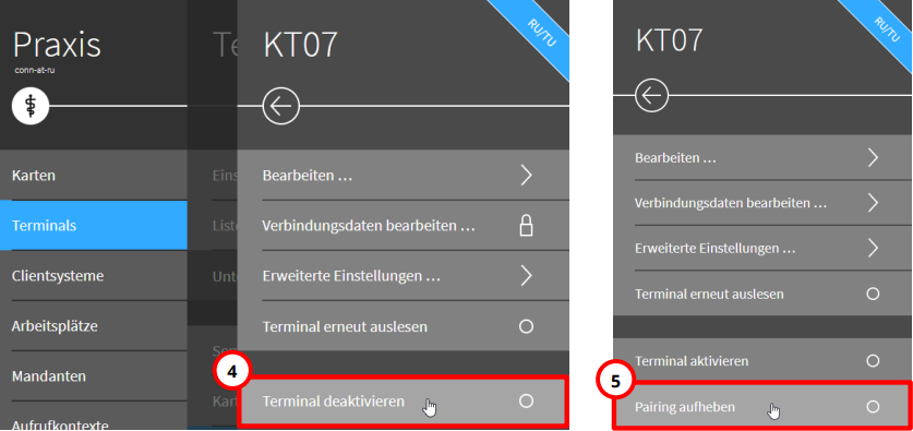Terminal deaktivieren und Pairing aufheben in den Einstellungen des Kartenterminals. Terminal deaktivieren