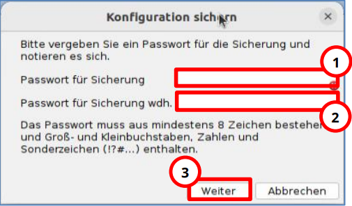 Eingabe und Wiederholung des Passworts für die Konfigurationssicherung