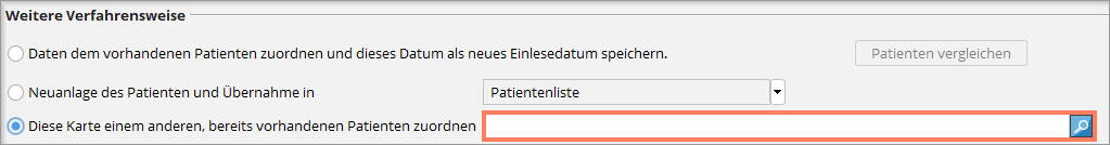 Dialogfenster mit der Option "Diese Karte einem anderen, bereits vorhandenen Patienten zuordnen" und Auswahlfeld für den Patienten